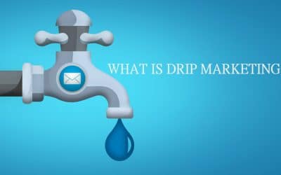 What Is Drip Marketing? Beginner’s Guide to the Drip Model